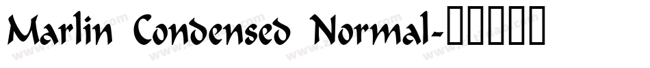 Marlin Condensed Normal字体转换